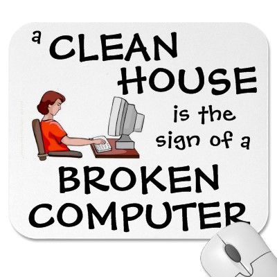 a_clean_house_is_the_sign_of_a_broken_computer_mousepad-p144202575105641629envq7_4001.jpg